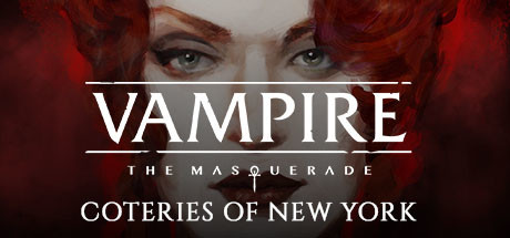 吸血鬼：避世血族-纽约帮会/Vampire: The Masquerade - Coteries of New York
