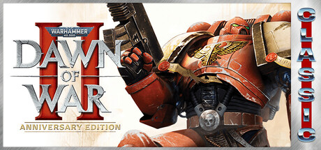战锤40K：战争黎明2/Warhammer 40000 Dawn of War II