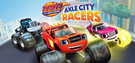 旋风战车队: 速度城赛车/布莱泽与怪物城赛车手/Blaze and the Monster Machines: Axle City Racers