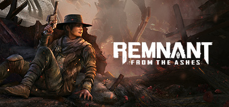 遗迹：灰烬重生/Remnant: From the Ashes